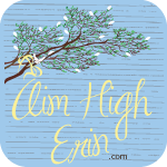 Aim High Erin
