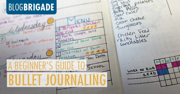 A Beginner’s Guide to Bullet Journaling – Blog Brigade